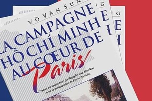 Chuyển ngữ sách 'Chiến dịch Hồ Chí Minh giữa lòng Paris' sang tiếng Pháp