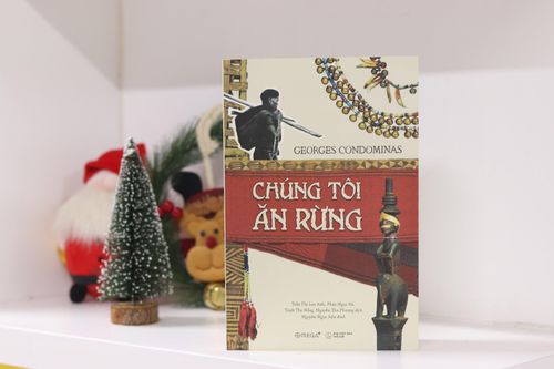 Ra mắt công trình nghiên cứu dân tộc học kinh điển 'Chúng tôi ăn rừng'