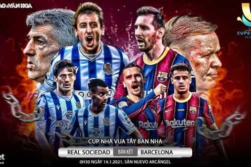 Soi kèo nhà cái Real Sociedad vs Barcelona. Bán kết Siêu Cúp Tây Ban Nha