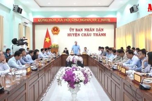 Châu Thành tập trung phát triển kinh tế - xã hội bền vững