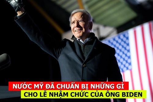 Nước Mỹ đã chuẩn bị cho lễ nhậm chức của ông Biden như thế nào?