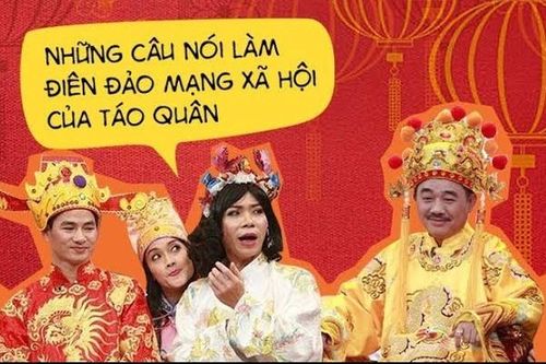 Loạt phát ngôn 'chất như nước cất' chỉ có ở Táo Quân