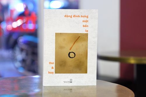 Đặng Đình Hưng - bến lạ của thơ ca