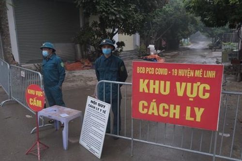 Hà Nội thiết lập vùng cách ly y tế phòng dịch Covid-19 tại huyện Mê Linh