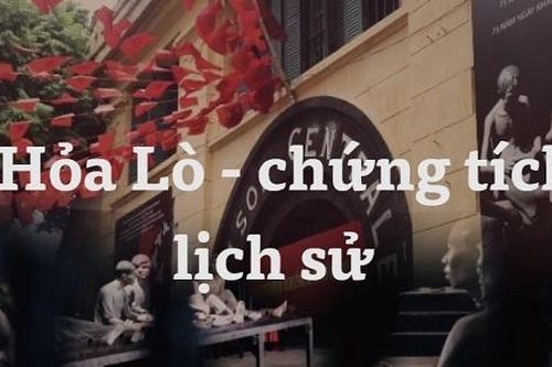 Chuyện kể từ Di tích Nhà tù Hỏa Lò: Kỳ 1 - Chứng tích của lịch sử