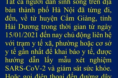 Tất cả người về từ Cẩm Giàng, Hải Dương từ 15/1 cần chủ động khai báo