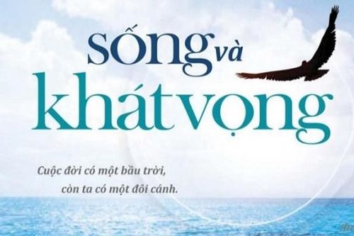 Lời bài hát 'Khát Vọng' của Nhạc sĩ Phạm Minh Tuấn chuẩn nhất