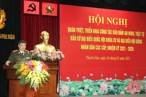 Công an tỉnh triển khai công tác bảo đảm an ninh - trật tự bầu cử đại biểu Quốc hội khóa XV và đại biểu HĐND các cấp nhiệm kỳ 2021 - 2026