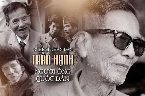 Nghệ sĩ nhân dân Trần Hạnh: Người ông quốc dân trong mắt nhiều thế hệ