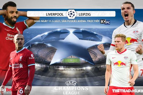 Soi kèo nhà cái Liverpool vs Leipzig. Lượt về vòng 1/8 Cúp C1 châu Âu