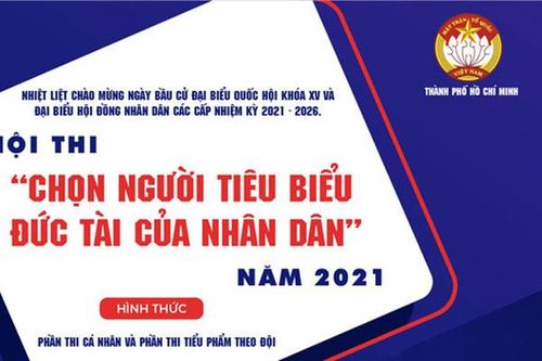 Thành phố Hồ Chí Minh tổ chức cuộc thi 'Chọn người tiêu biểu đức tài của nhân dân năm 2021'