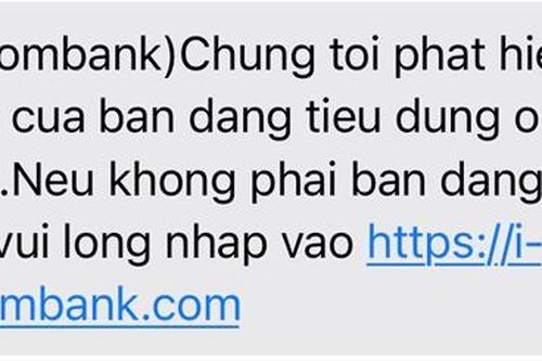 Cảnh báo một số hình thức lừa đảo mới nhằm đánh cắp thông tin dịch vụ ngân hàng