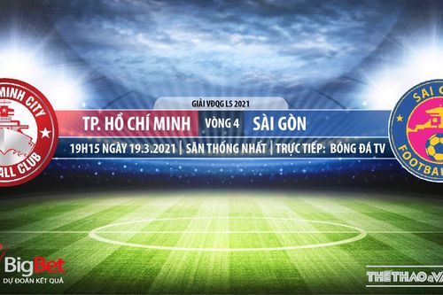 Soi kèo nhà cái TPHCM vs Sài Gòn. BĐTV trực tiếp bóng đá vòng 4 LS V-League