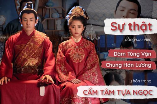 Hé lộ sự thật đằng sau việc Đàm Tùng Vận - Chung Hán Lương ly hôn trong Cẩm tâm tựa ngọc
