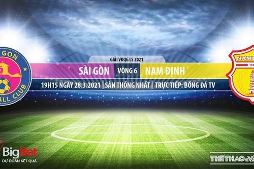 Soi kèo nhà cái Sài Gòn vs Nam Định. BĐTV. Trực tiếp bóng đá Việt Nam hôm nay