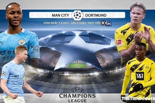 Soi kèo nhà cái Man City vs Dortmund. Tứ kết lượt đi Cúp C1 châu Âu
