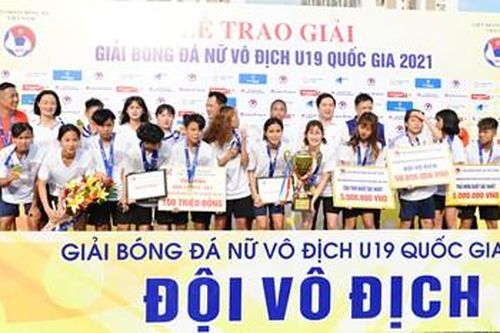 Kết thúc Giải bóng đá nữ vô địch U19 Quốc gia năm 2021