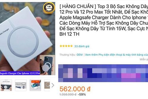 Cách nhận biết bộ sạc MagSafe ''xịn'' của iPhone 12