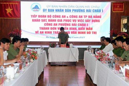Khảo sát, đánh giá phục vụ việc xây dựng Công an phường Hải Châu 1 thành đơn vị kiểu mẫu