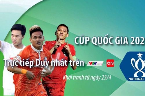 Lịch thi đấu Cúp Quốc gia 2021: HAGL, SLNA dễ thở