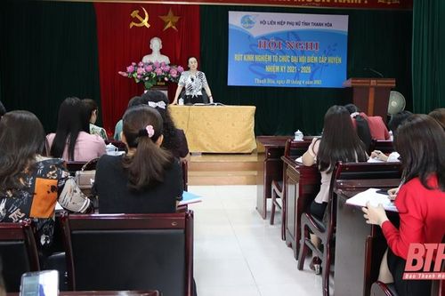Hội LHPN tỉnh rút kinh nghiệm tổ chức đại hội điểm cấp huyện nhiệm kỳ 2021-2026