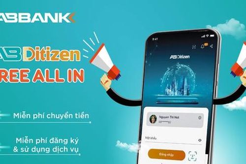 Ngân hàng số AB Ditizen: Định danh điện tử nhanh chóng, sở hữu số tài khoản trùng số điện thoại và 0 đồng phí dịch vụ