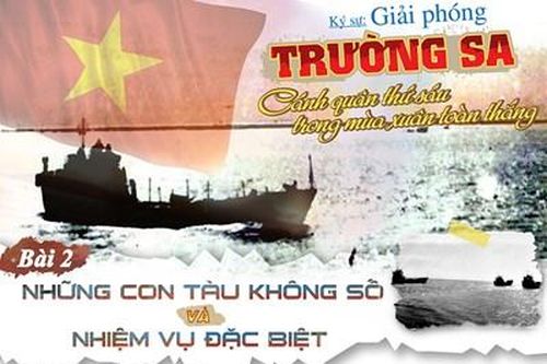 Bài 2: Những con tàu không số và nhiệm vụ đặc biệt