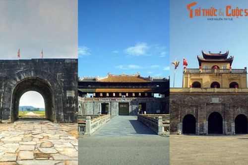 Nét đặc sắc của ba cổng thành nổi tiếng thế giới ở Việt Nam