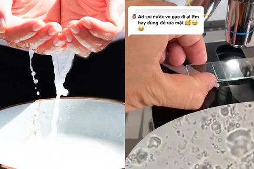 Kính hiển vi bóc trần thành phần của nước vo gạo dùng để rửa mặt