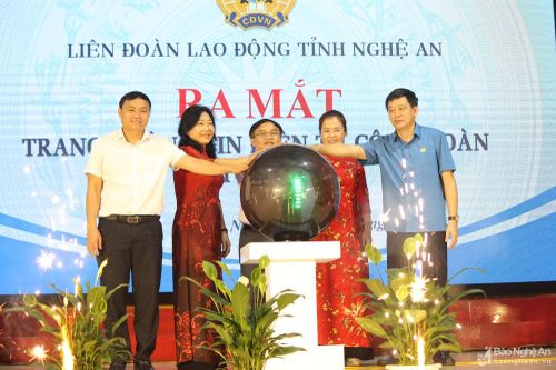 Ra mắt trang Thông tin điện tử Công đoàn tỉnh Nghệ An