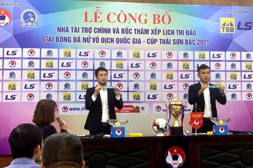 Bốc thăm xếp lịch thi đấu Giải bóng đá nữ Vô địch quốc gia 2021