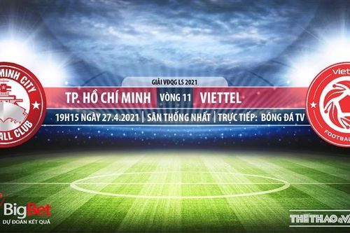 Soi kèo nhà cái TPHCM vs Viettel. BĐTV trực tiếp vòng 11 V-League