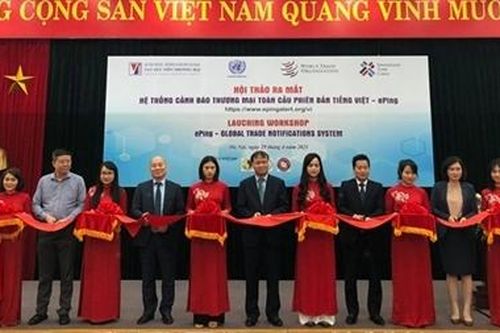 Ra mắt Hệ thống cảnh báo thương mại toàn cầu ePing phiên bản tiếng Việt