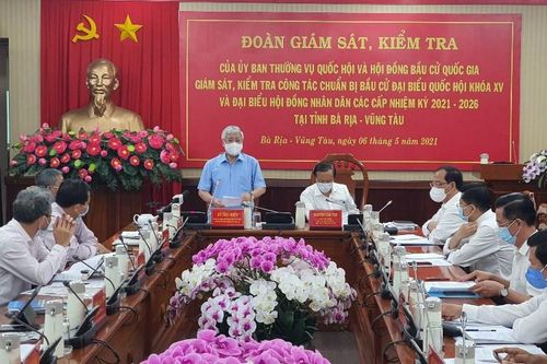 Giám sát, kiểm tra công tác chuẩn bị bầu cử tại Bà Rịa - Vũng Tàu