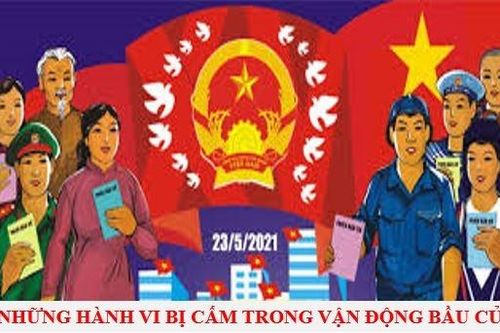 Hành vi nào bị cấm trong vận động bầu cử?
