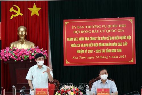 Giám sát, kiểm tra công tác bầu cử tại Kon Tum, Hòa Bình