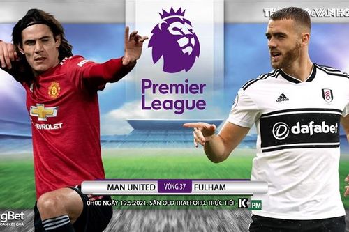 Soi kèo nhà cái MU vs Fulham. K+PM trực tiếp bóng đá Ngoại hạng Anh