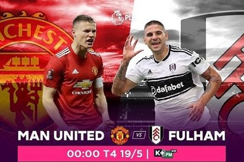 Nhận định trận đấu giữa Manchester United vs Fulham