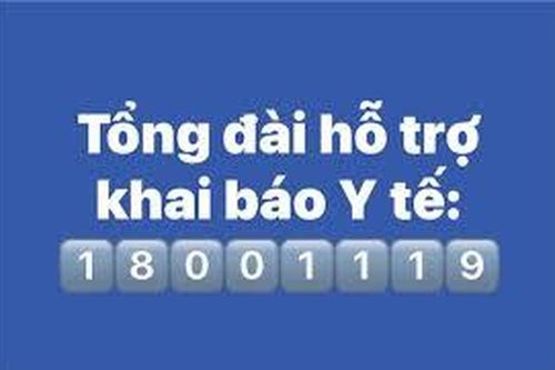 Lập đường dây nóng hỗ trợ khai báo y tế - 18001119