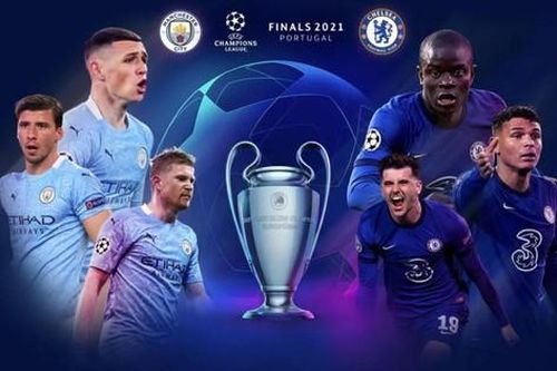 Tất tần tật về trận chung kết Champions League 2021 Man City vs Chelsea