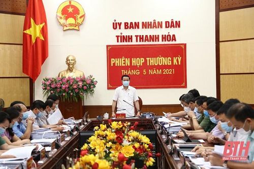 Ngày làm việc thứ hai, phiên họp thường kỳ UBND tỉnh tháng 5-2021: Thảo luận, cho ý kiến vào một số chương trình, chính sách thúc đẩy phát triển kinh tế - xã hội