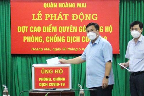 Quận Hoàng Mai phát động đợt cao điểm ủng hộ phòng, chống dịch Covid-19