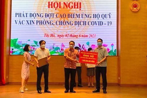 Quận Tây Hồ phát động đợt cao điểm ủng hộ 'Quỹ vắc xin phòng, chống dịch Covid-19'