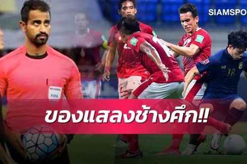 Siam Sport: 'Trọng tài cướp quả đá 11m của Thái Lan'