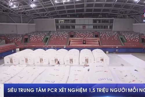 Siêu trung tâm PCR xét nghiệm 1,5 triệu người mỗi ngày