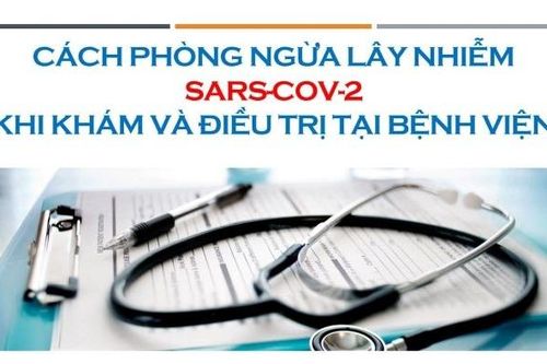 8 điều cần làm để phòng ngừa lây nhiễm SARS-CoV-2 ở bệnh viện