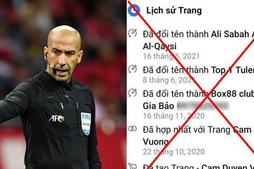 Netizen 'tấn công' Facebook trọng tài bắt trận Việt Nam - UAE, ai ngờ là tài khoản pha-ke!