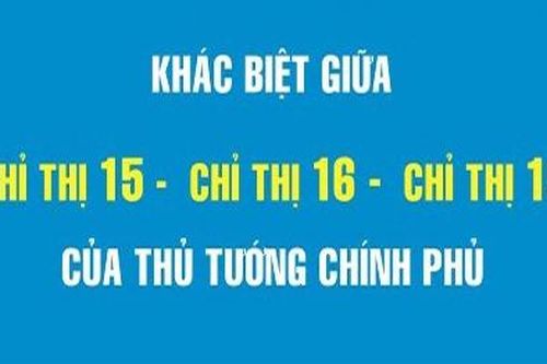 Giãn cách xã hội theo Chỉ thị 15 và 16 khác nhau thế nào?