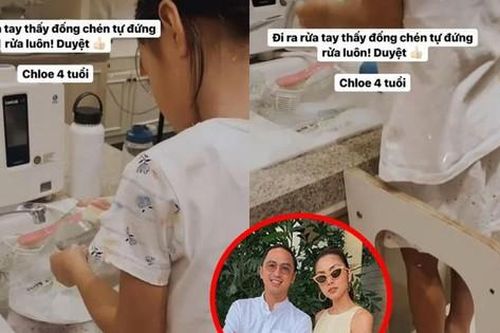 Tăng Thanh Hà tự hào khi con gái Chloe 4 tuổi đã biết giúp mẹ rửa chén