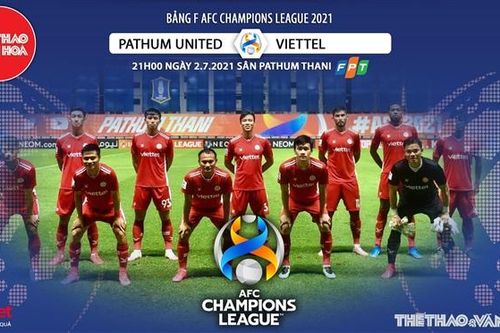 Kèo nhà cái. Soi kèo Viettel vs Pathum Utd. VTC3 trực tiếp bóng đá Cúp C1 châu Á